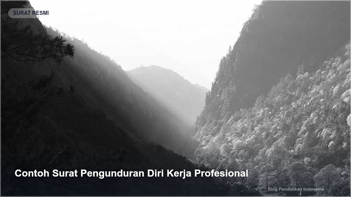 Contoh Surat Pengunduran Diri Kerja Profesional - Gambar SEO Blog Pendidikan