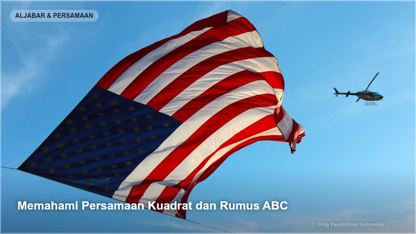Memahami Persamaan Kuadrat dan Rumus ABC - Gambar SEO Blog Pendidikan